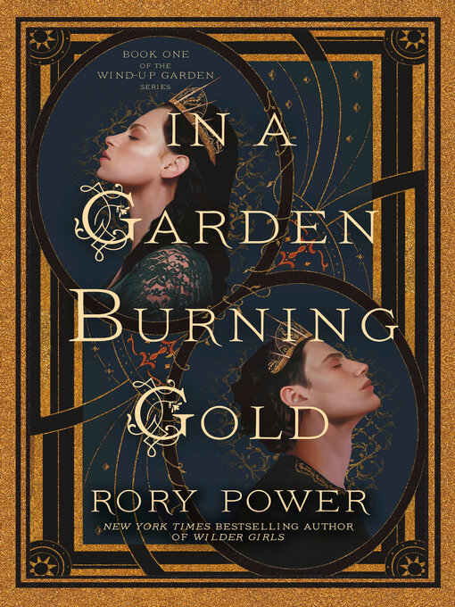 Title details for In a Garden Burning Gold by Rory Power - Available